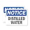 Signmission Distilled Water, 14 in W x Rectangle, Plastic OS-2PACK-NS-P-1014-L-11060 - alternate 1